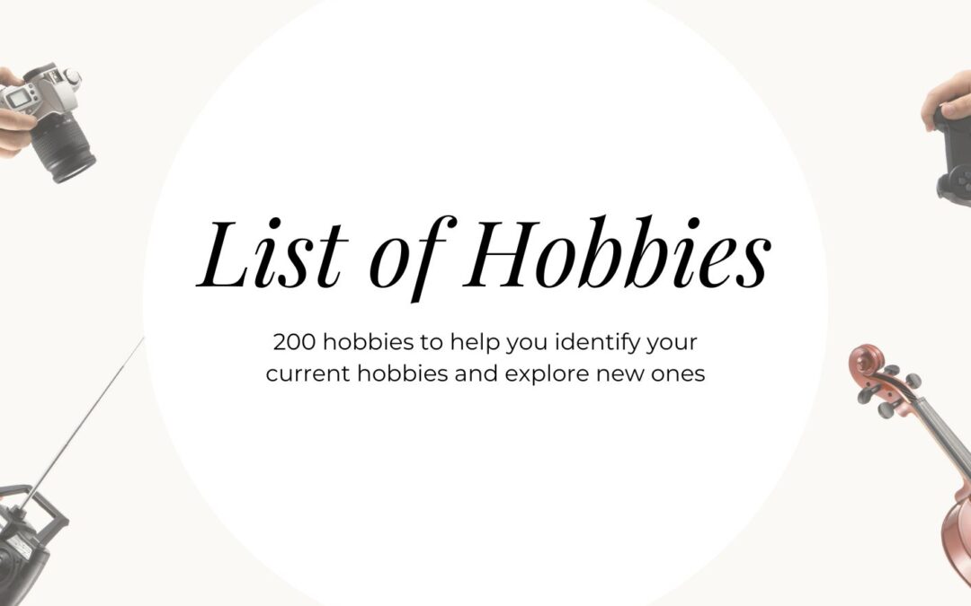 List of Hobbies